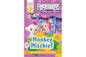 DK Readers Level 2: Fingerlings: Monkey Mischief