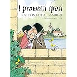 I Promessi sposi raccontati ai bambini