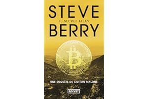 Le Secret Atlas : un roman policier de Steve Berry, un thriller qui vous plonge dans une nouvelle enquête de Cotton Malone, roman nouveauté 2024 au coeur de la Seconde Guerre mondiale