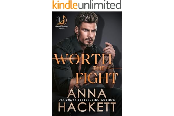 Worth the Fight (Unsanctioned Book 3) cover art