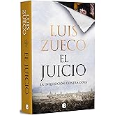 El juicio: La Inquisici&oacute;n contra Goya (Hist&oacute;rica)