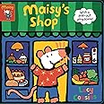 Maisy's Shop: With a pop-out play scene!