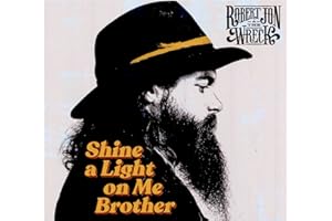 Shine a Light on Me Brother