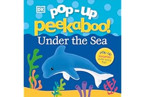 Pop-Up Peekaboo! Under The Sea