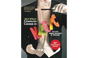 Mark Wilson's Complete Course in Magic