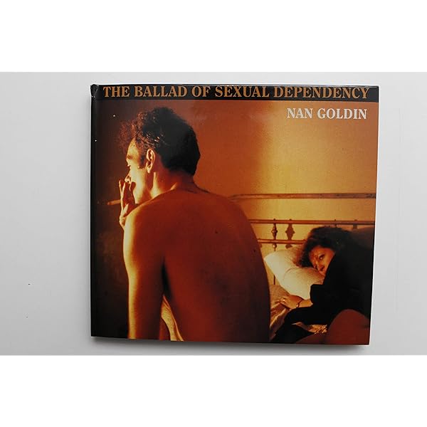 洋書 Ballad of Sexual Dependency Nan Goldin The Ballad of Sexual Dependency by Nan Goldin | Village