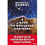 À l'aube de nouveaux horizons
