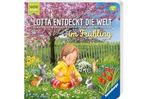Lotta entdeckt die Welt: Im Frühling
