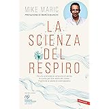 La scienza del respiro: Da un campione di apnea la ricetta per dire addio allo stress, migliorare la performance e vivere app