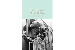 PAN MACMILLAN Love Letters of Great Men