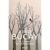 El camino de la felicidad (Best Seller | Ficci&oacute;n)