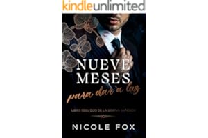 Nueve Meses Para Dar a Luz (La Bratva Safonov nº 1)