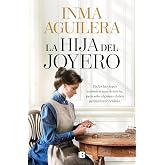 La hija del joyero (Hist&oacute;rica)