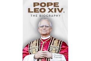 Pope Leo XIV: The Biography. Interior views from the Vatican: Robert Francis Prevost is Leo, the 14th Pope.