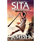 Sita: Warrior Of Mithila (Ram Chandra Series Book 2) (Ram Chandra, 2)