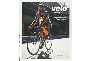Velo 3rd Gear: Bicycle Culture and Stories