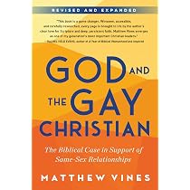 God and the Gay Christian: The Biblical Case in Support of Same ...