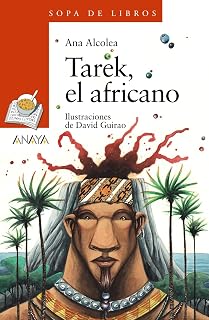 Tarek, el africano - Sopa de Libros)