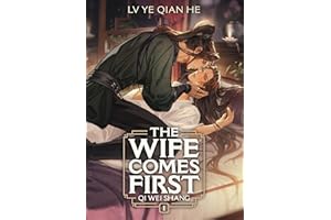 The Wife Comes First: Qi Wei Shang (Novel) Vol. 1