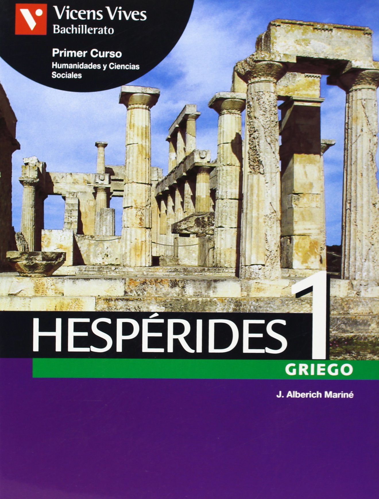 Hesperides 1. Libro Del Alumno. Griego. Primer Curso