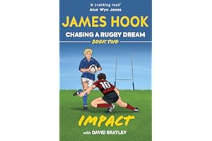 Chasing a Rugby Dream: Book Two: Impact: 2