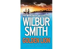 Golden Lion: The gripping Sunday Times bestselling historical fiction action adventure novel
