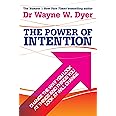 The Power of Intention: Learning to Co-create Your World Your Way