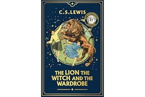 The Lion, the Witch and the Wardrobe: Book 2 (The Chronicles of Narnia)