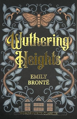 #25 — Wuthering Heights (Wordsworth Classics)