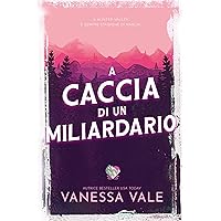 A caccia di un miliardario (Caccia all'uomo Vol. 1)