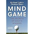 Mind Game: The Secrets of Golf’s Winners