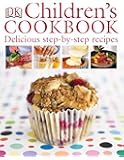 Children's Cookbook: Delicious Step-by-Step Recipes