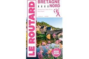 Guide du Routard Bretagne Nord 2025/26: Finistère Nord, Côtes d'Armor, Ille-et-Vilaine