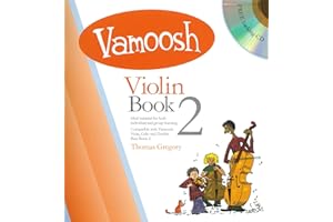 Vamoosh Violin Book 2 | Beginner Sheet Music for Young Students | Fun String Method with Backing CD | Learn to Play Violin with Interactive Music Book | Ideal for Group or Private Violin Lessons
