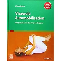 Fortgeschrittene viszerale Osteopathie : Barral, Jean-Pierre