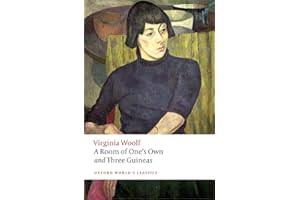 A Room of One's Own and Three Guineas 2/e (Oxford World's Classics)