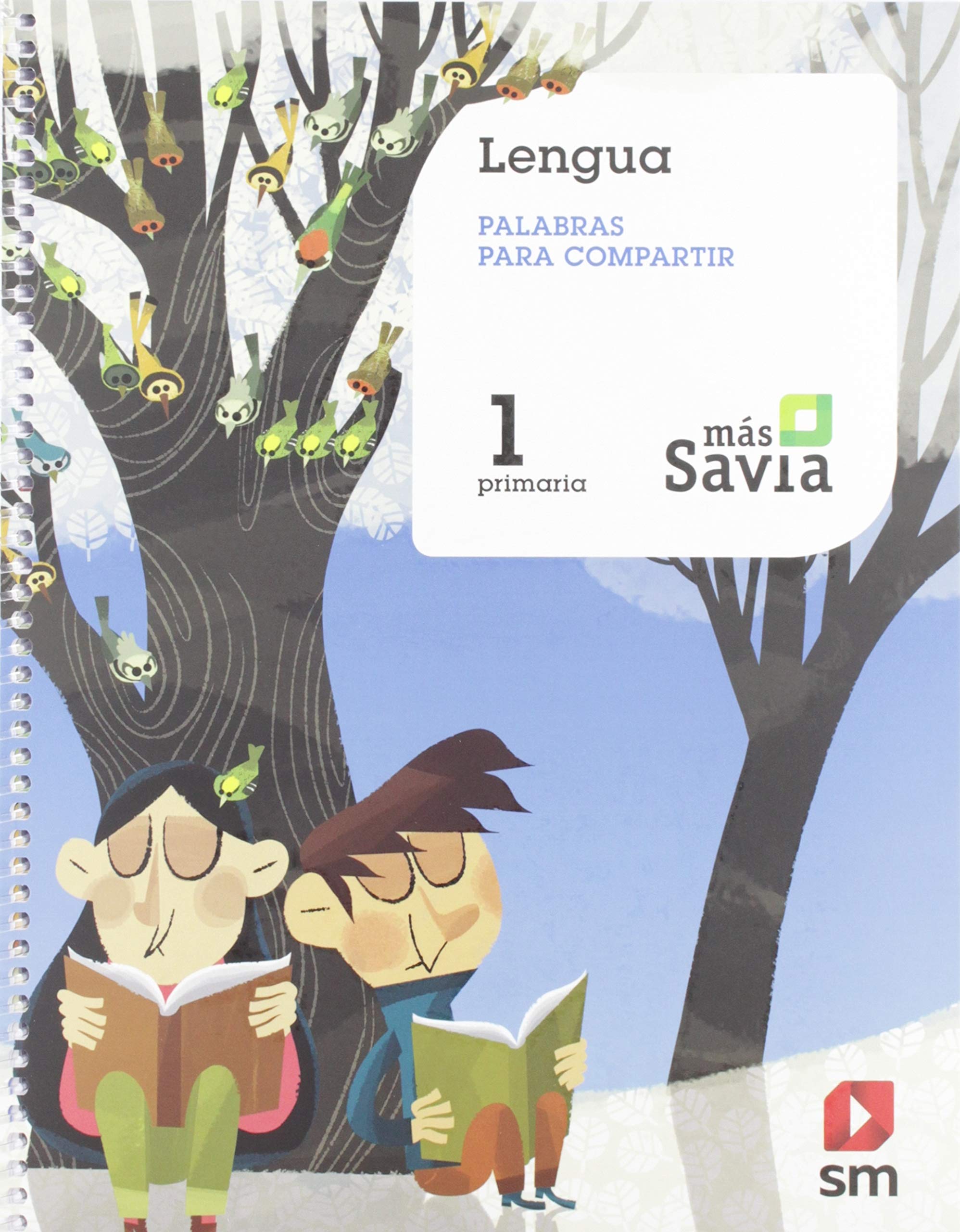Lengua. Palabras para compartir. 1 Primaria. Más Savia