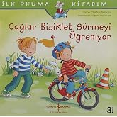 &Ccedil;ağlar Bisiklet S&uuml;rmeyi &Ouml;ğreniyor: İlk Okuma Kitabım