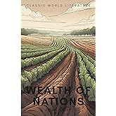 Wealth of Nations (Wordsworth Classics of World Literature)