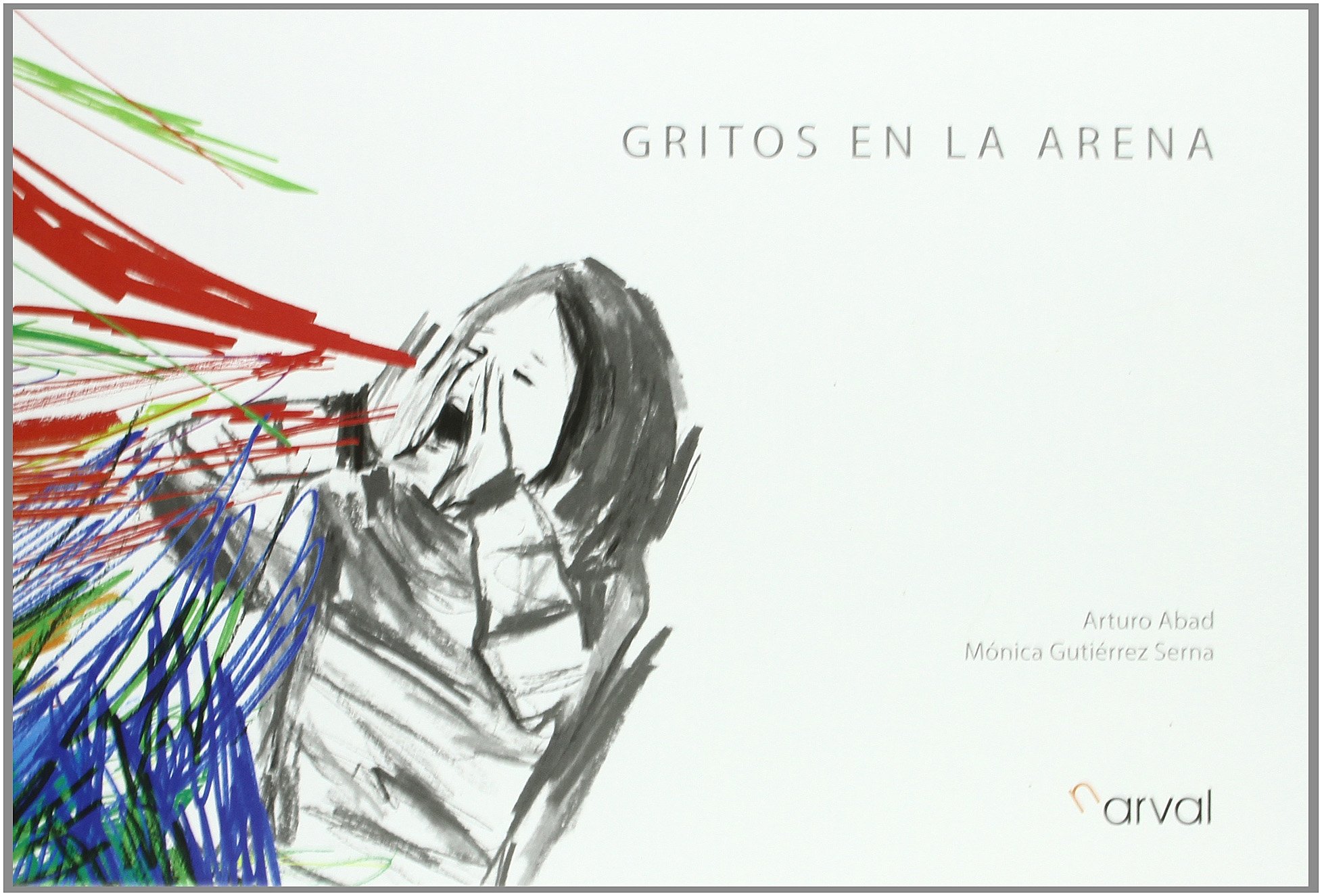 Gritos en la arena