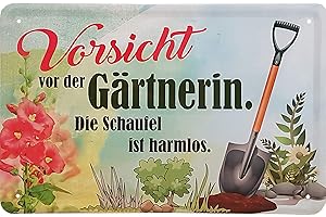 Geschenkeparadies 24 Blechschild Vorsicht vor der Gärtnerin. Die Schaufel ist harmlos.