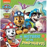 Paw Patrol | Patrulla Canina. Un cuento - El misterio de los dino-huevos (Nickelodeon)