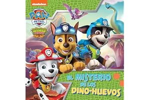 Paw Patrol | Patrulla Canina. Un cuento - El misterio de los dino-huevos (Nickelodeon)