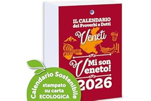 IL CALENDARIO POSITIVO Calendario dei Proverbi e Detti VENETI | Edizione 2026 con nuove frasi | Mi son Veneto | Ogni dì ghe ne vien fora una | Ricambio formato cm 10x14