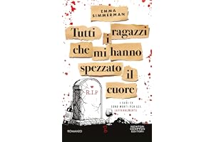 Tutti i ragazzi che mi hanno spezzato il cuore