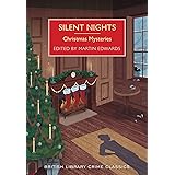 Silent Nights: Christmas Mysteries (British Library Crime Classics)