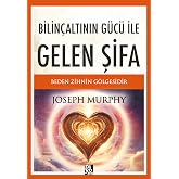Bilin&ccedil;altının G&uuml;c&uuml; İle Gelen Şifa