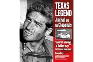 Texas Legend: Jim Hall and his Chaparrals