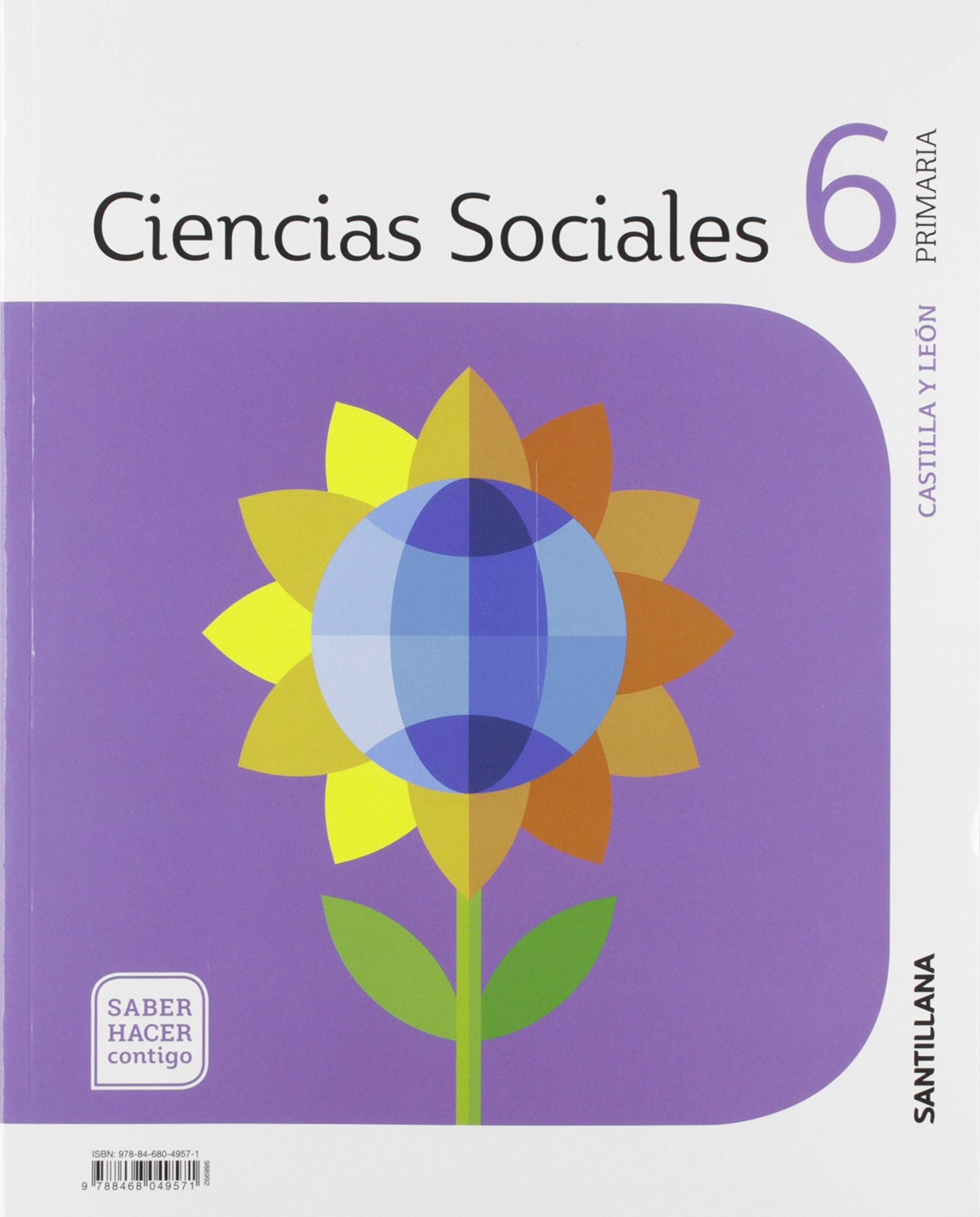 CIENCIAS SOCIALES CASTILLA Y LEÓN 6 PRIMARIA SABER HACER CONTIGO SANTILLANA