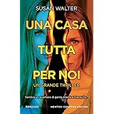 Una casa tutta per noi